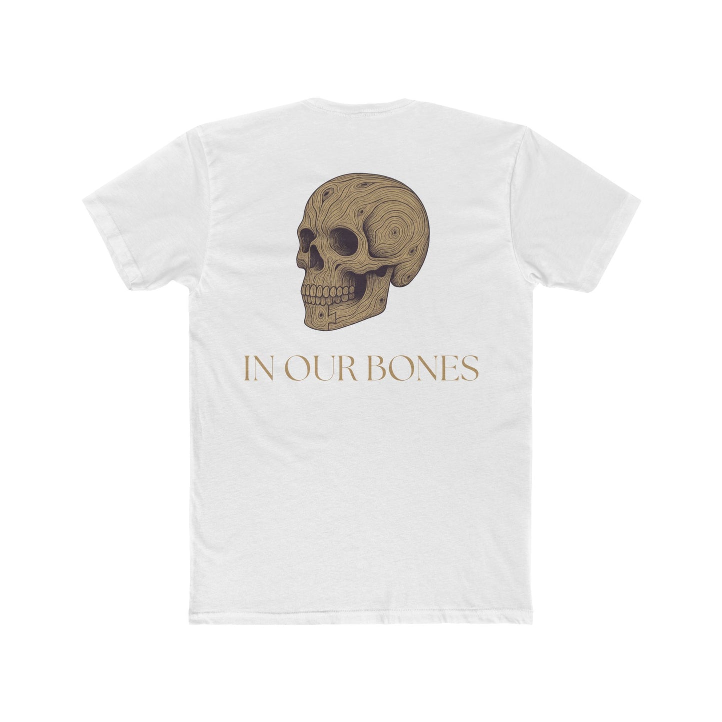In Our Bones Tee | Legacy Maker Apparel