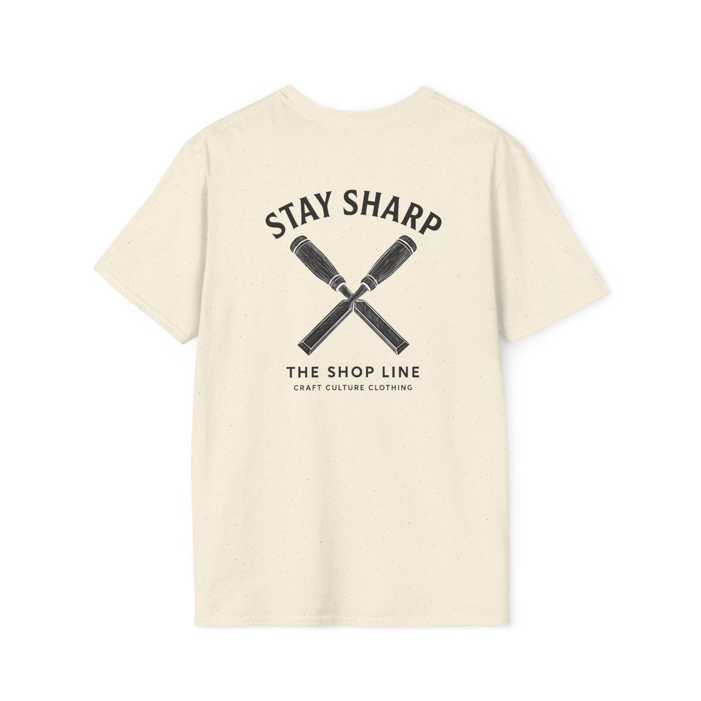 Stay Sharp Tee | Clean Workshop Mindset Shirt