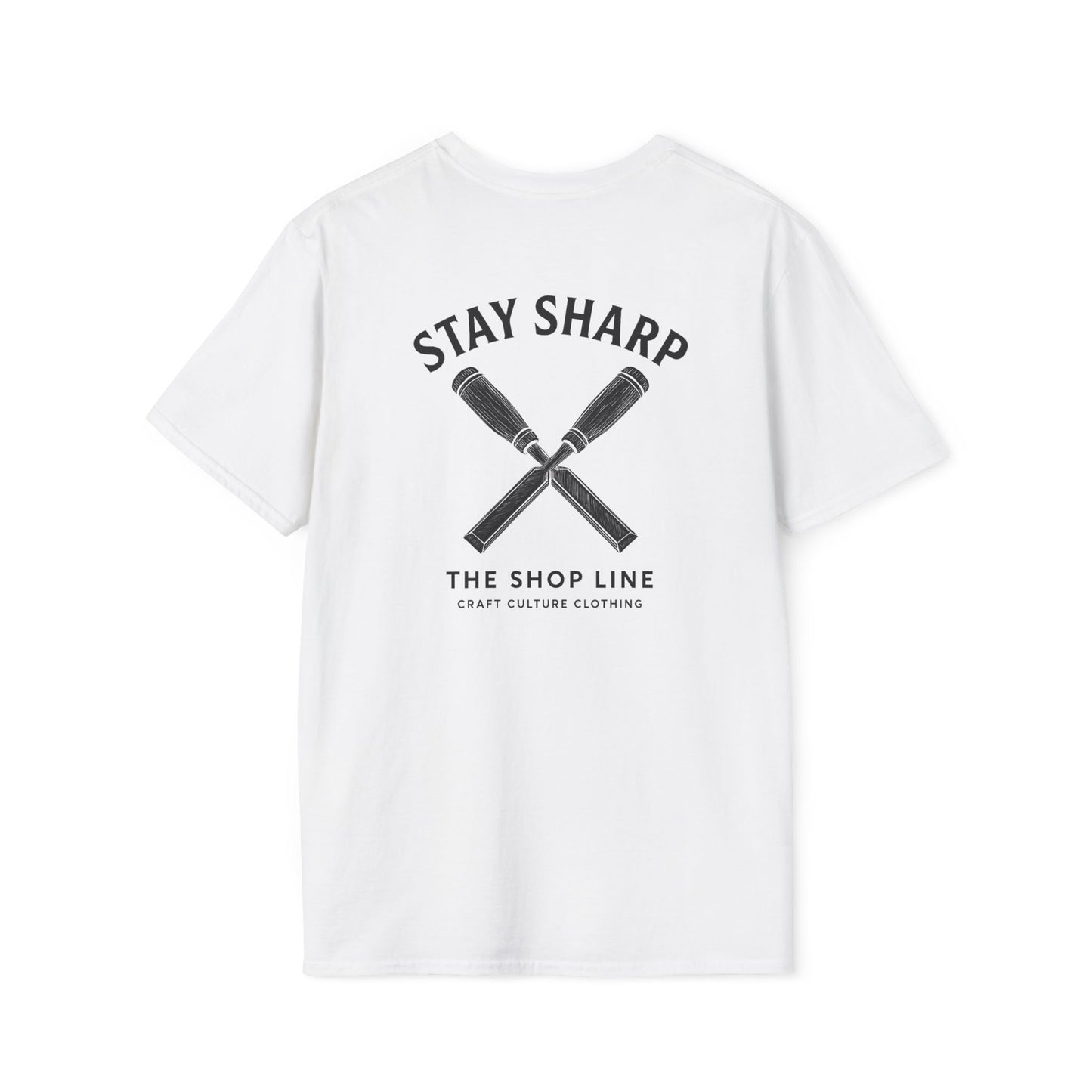 Stay Sharp Tee | Clean Workshop Mindset Shirt