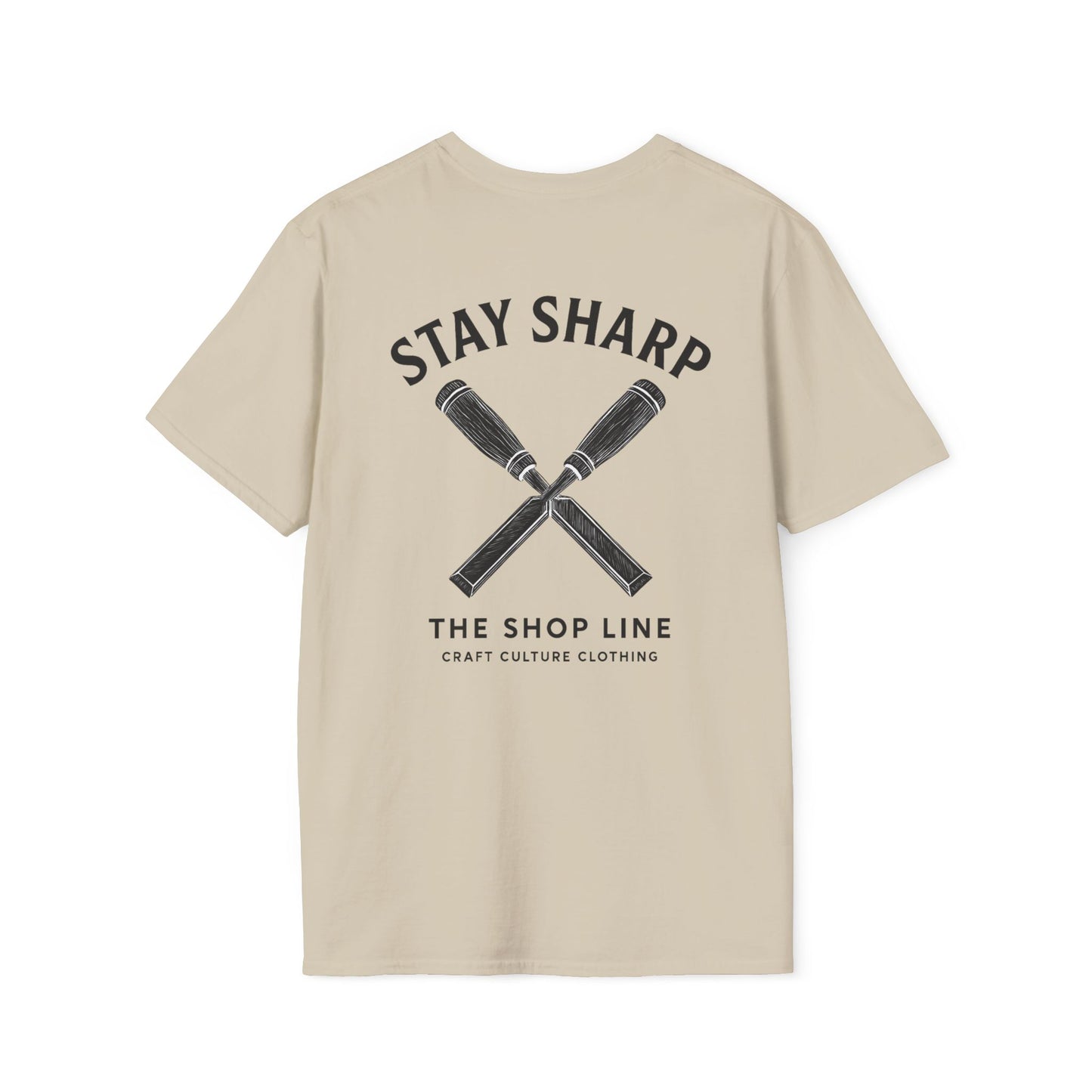 Stay Sharp Tee | Clean Workshop Mindset Shirt