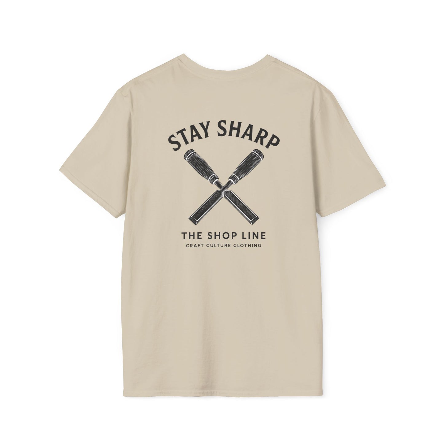Stay Sharp Tee | Clean Workshop Mindset Shirt